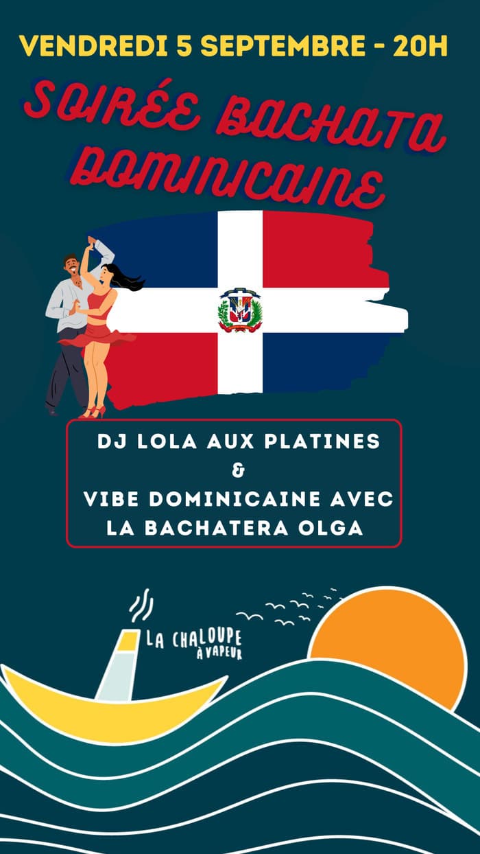 Soirée Bachata Dominicaine à La Chaloupe ✨