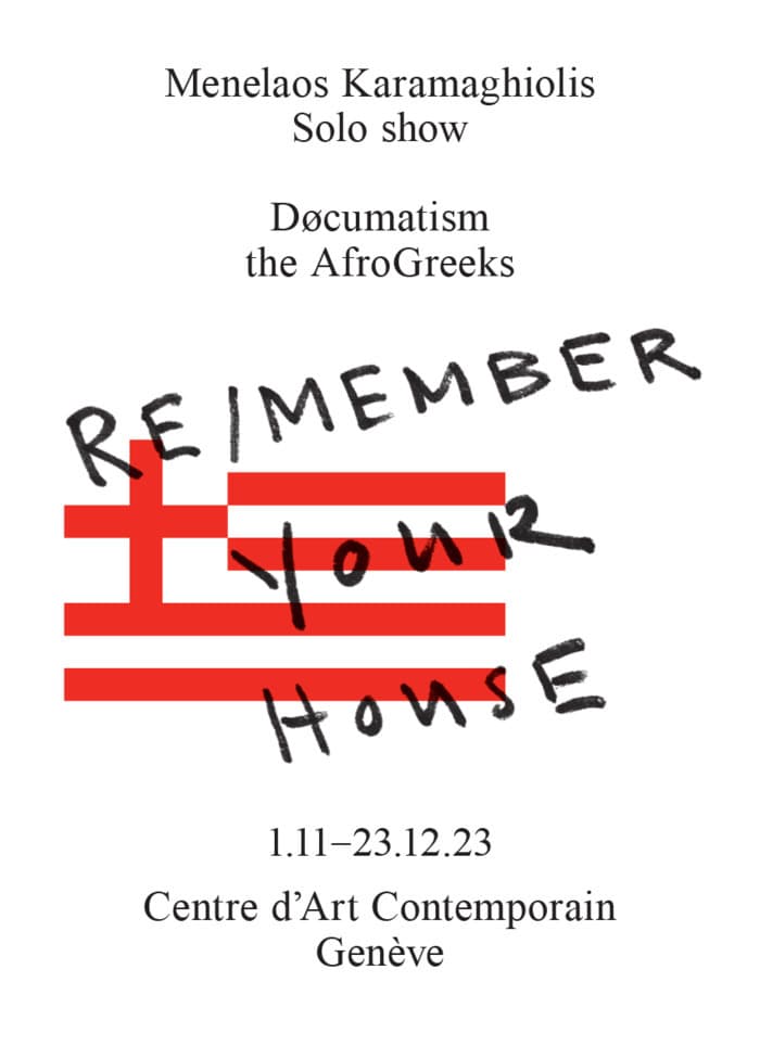 Re/member Your House the AfroGreeks par Døcumatism // Exposition personnelle de Menelaos Karamagiolis