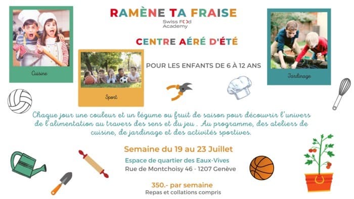 Ramène Ta Fraise au centre aéré d'été !