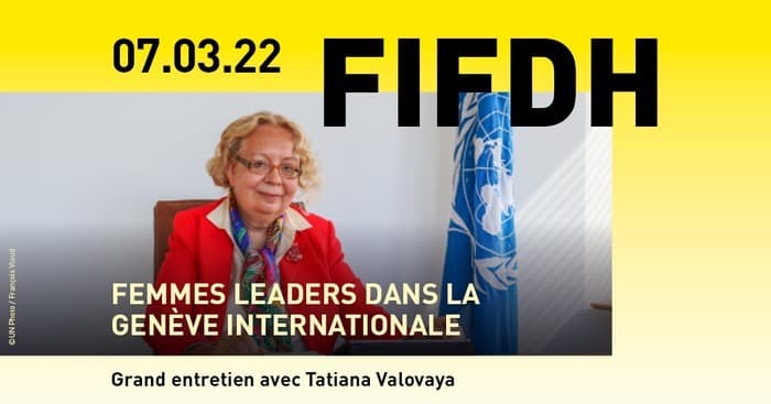 Grands Entretiens:Femmes leaders dans la Genève internationale | Tatiana Valovaya