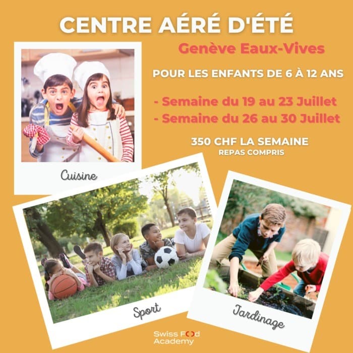 Centre aéré d'été Ramène ta fraise - Swiss Food Academy
