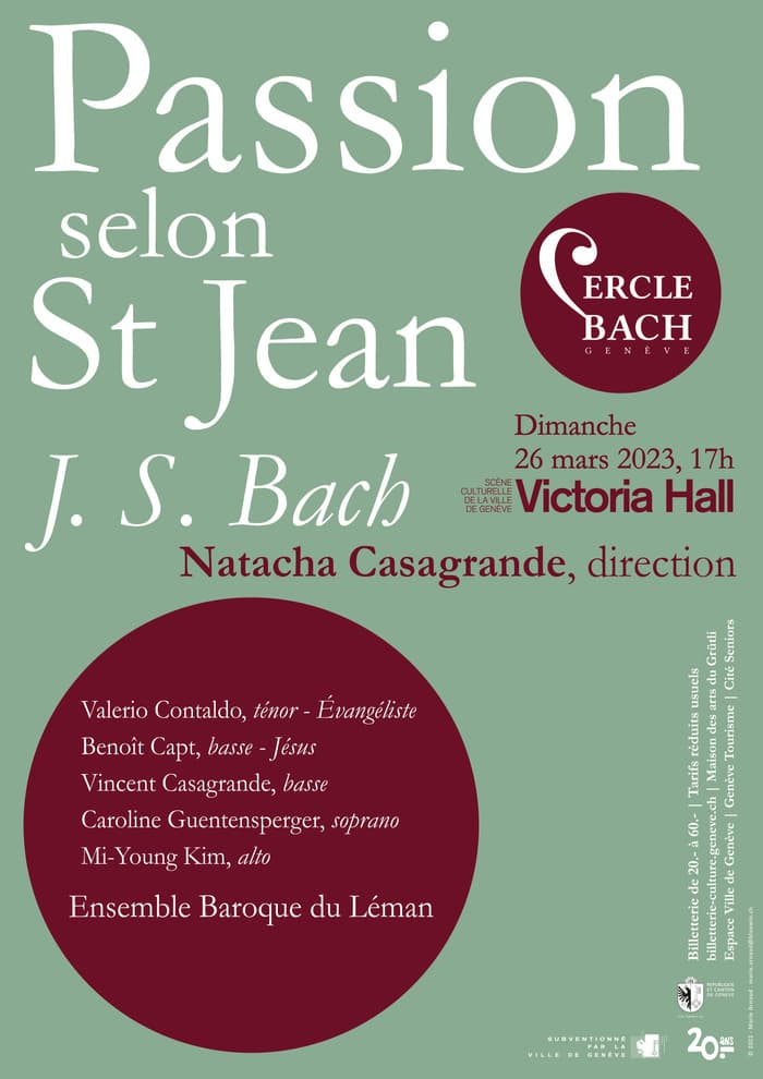 Cercle Bach de Genève; Ensemble baroque du Léman; Valerio Contaldo; Benoît Capt; Vincent Casagrande; Caroline Guentensperger; Mi-Young Kim