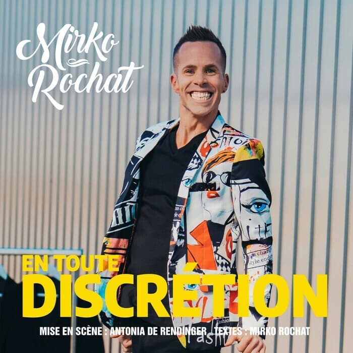 EN TOUTE DISCRÉTION | Mirko Rochat