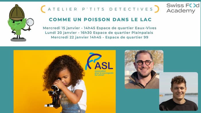 Atelier p'tits détectives - Comme un poisson dans le lac avec l'association ASL