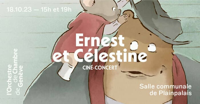 [Ciné-concert VO FR] Ernest & Célestine, l'Orchestre de Chambre de Genève