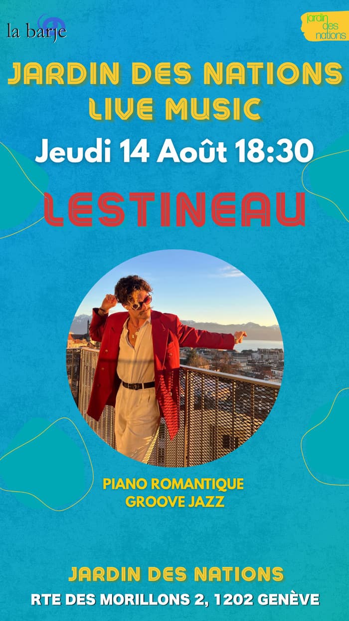 Live music aux Jardins des Nations : Lestineau