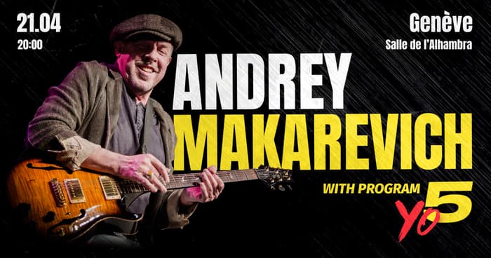 ANDREY MAKAREVICH
