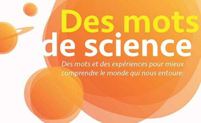 Des mots de science