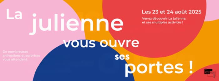La julienne vous ouvre ses portes !