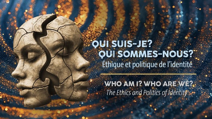 Qui suis-je? Qui sommes-nous? Éthique et politique de l'identité