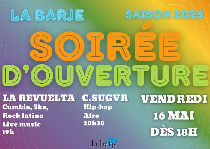 Soirée d'ouverture de La Barje 2025