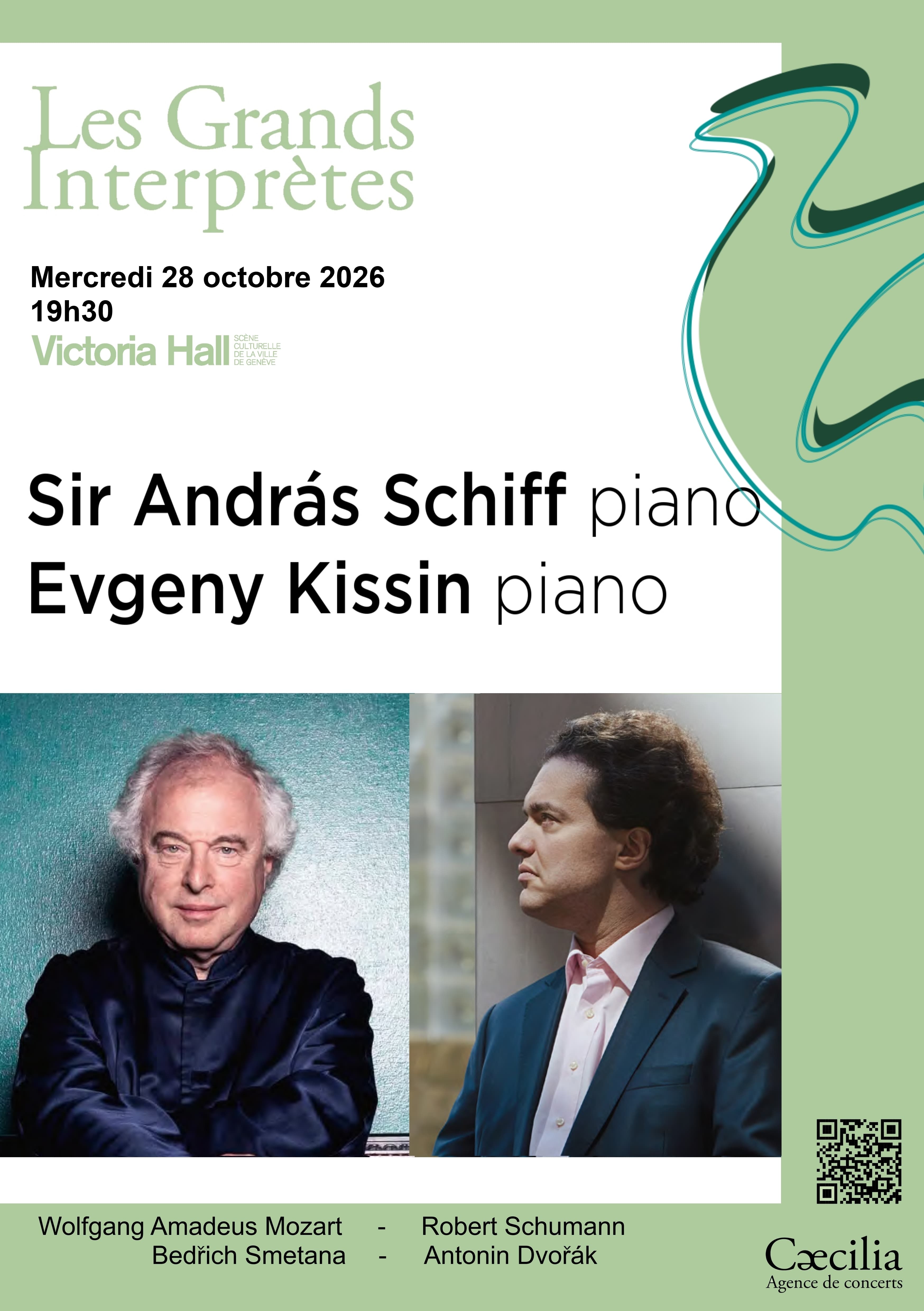 Sir András Schiff; Evgeny Kissin