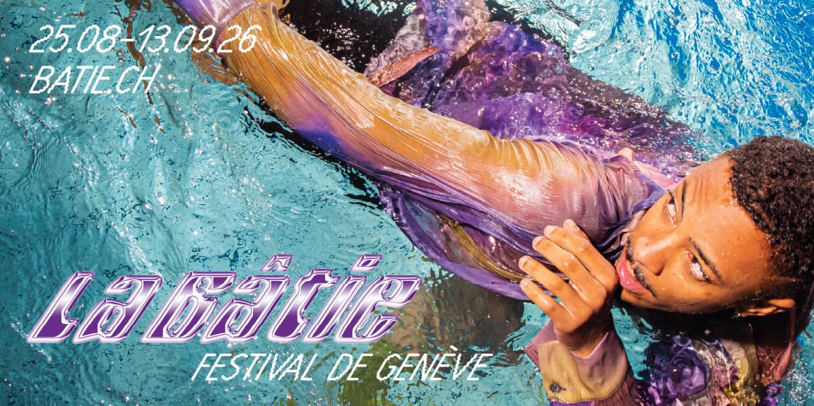 La Bâtie - Festival de Genève 2026
